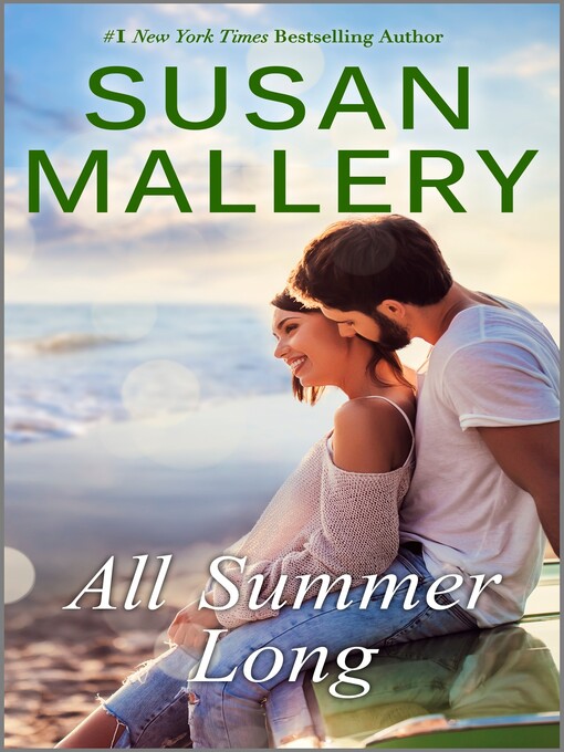 Title details for All Summer Long by Susan Mallery - Available